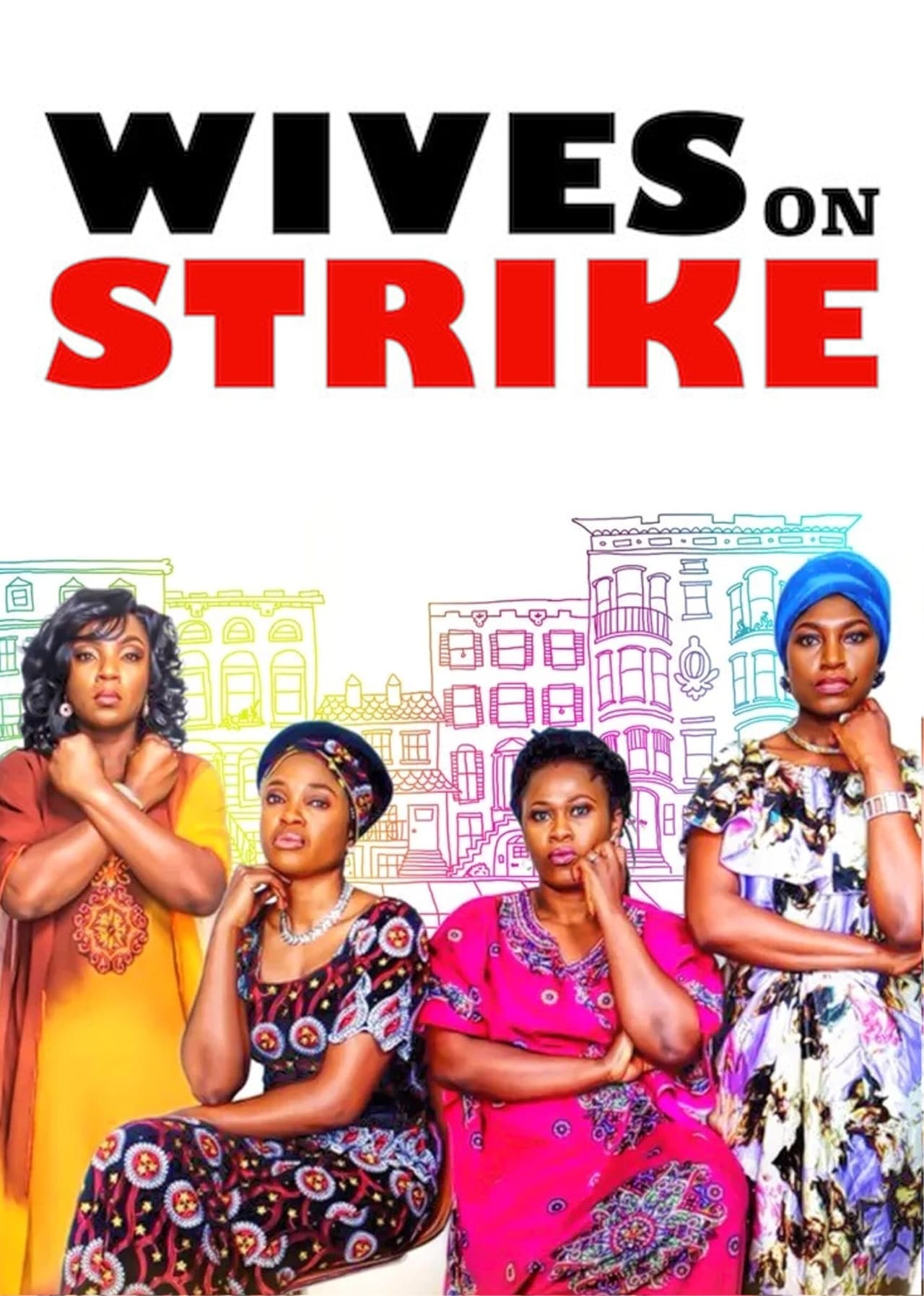 Wives on Strike 2016 Movie Poster