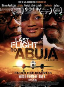 Last Flight to Abuja 2012 Movie Poster Nollywire