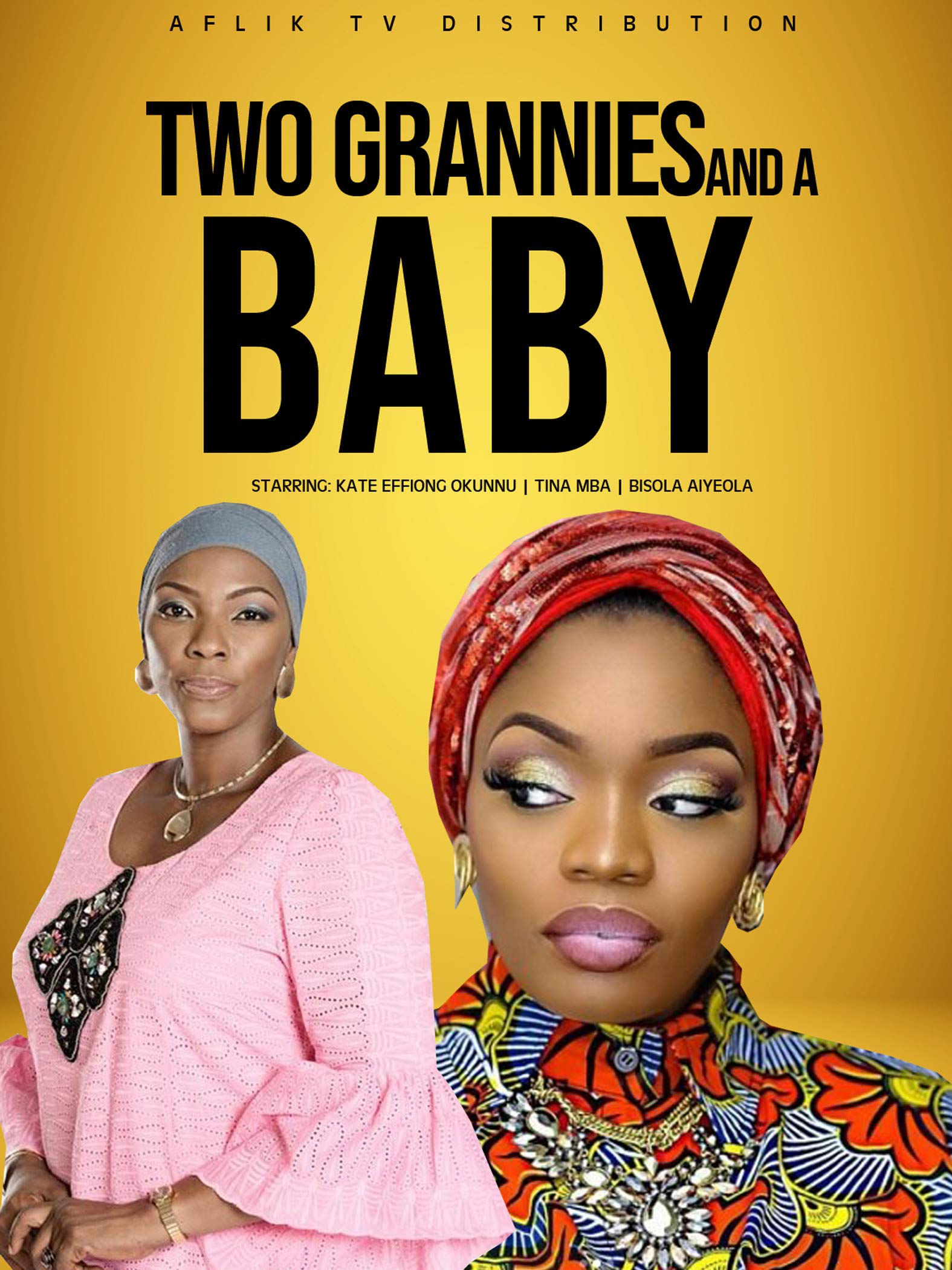 Two Grannies and a Baby 2017 Movie Poster