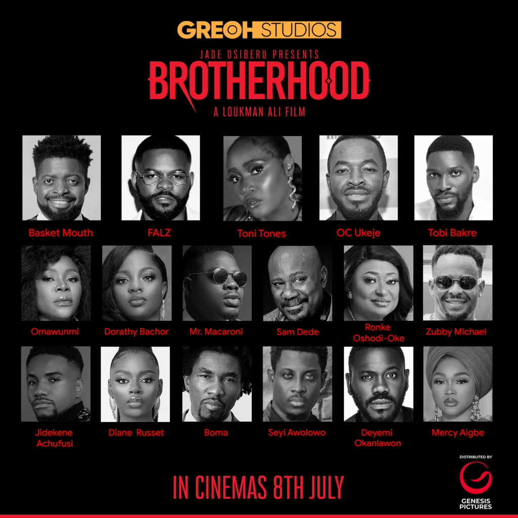 "Brotherhood": Jade Osiberu's New Title Coming To Cinemas This July 1 Brotherhood - Jade Osiberu's New Title Coming To Cinemas This July
