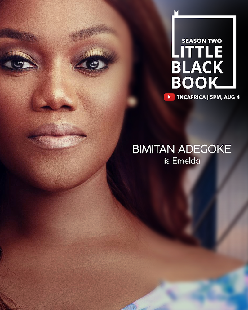 "Little Black Book 2": See Release Date And Full Cast Announcement From TNC Africa 12 Bimitan