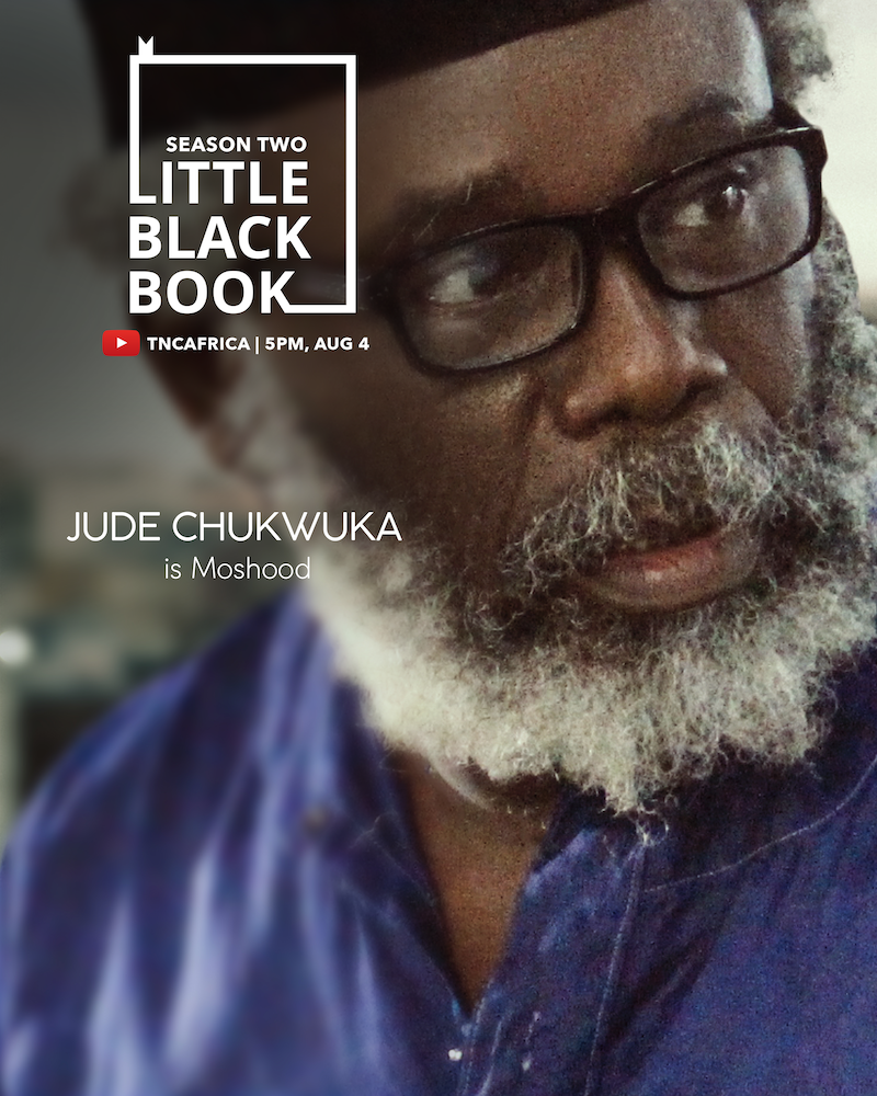 "Little Black Book 2": See Release Date And Full Cast Announcement From TNC Africa 11 Jude