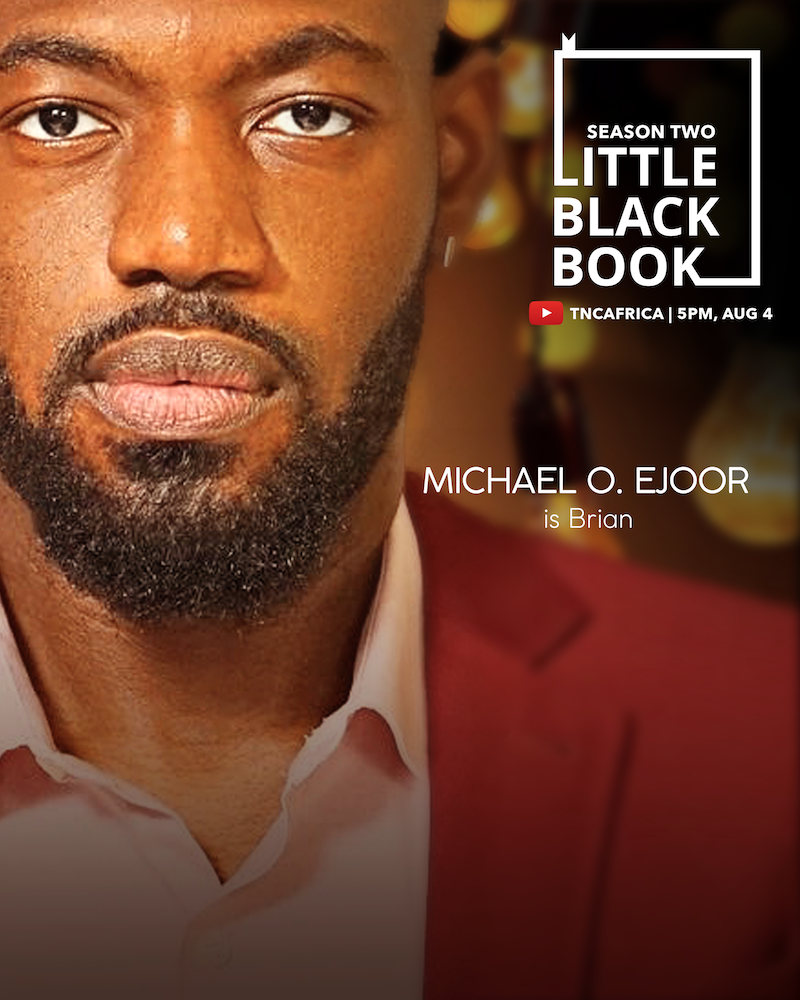 "Little Black Book 2": See Release Date And Full Cast Announcement From TNC Africa 9 Michael