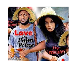 Love Is Like A Palmwine 2021 Movie Poster