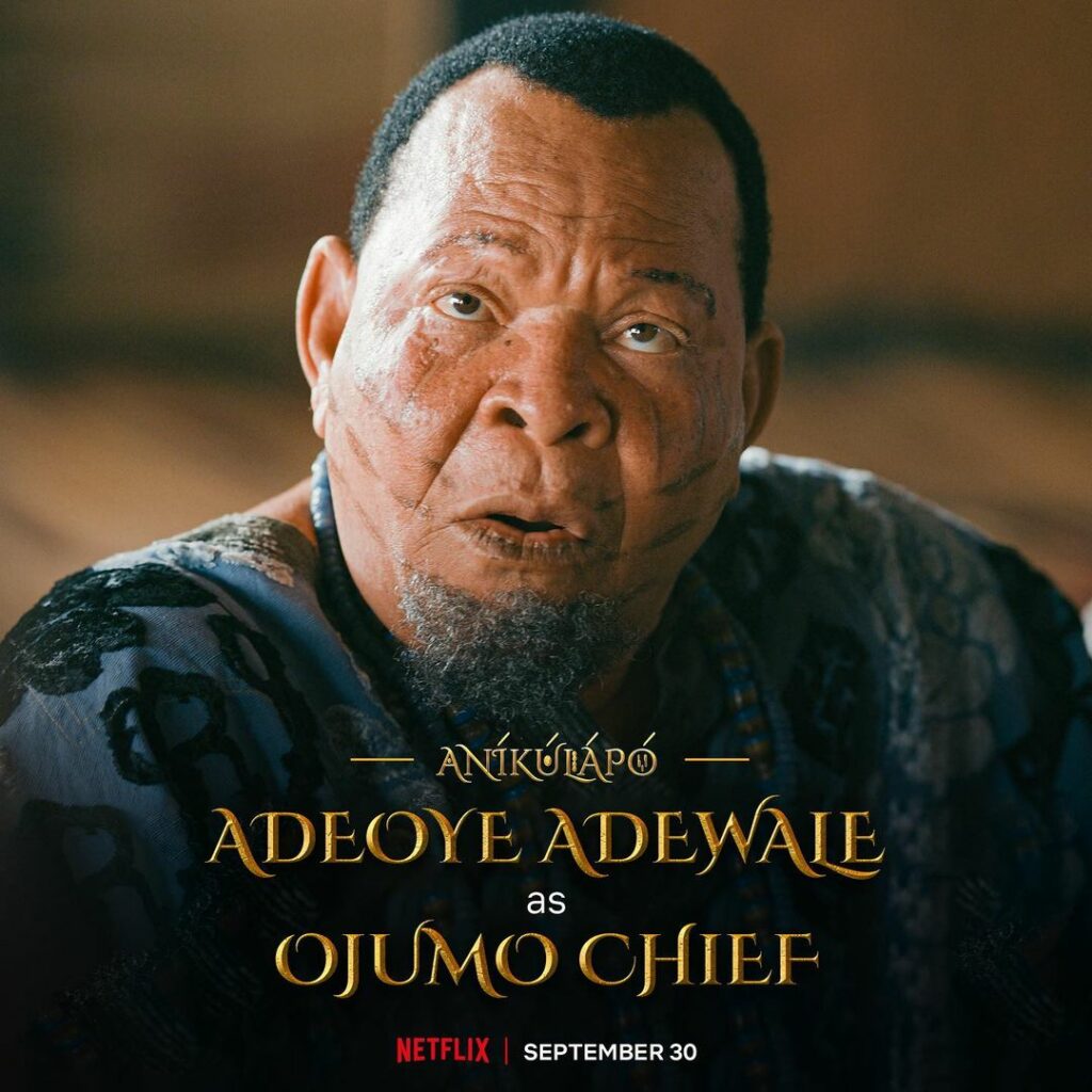 Anikulapo Full Cast Adeoye Adewale Elesho in Anikulapo 2022 Movie Nollywire