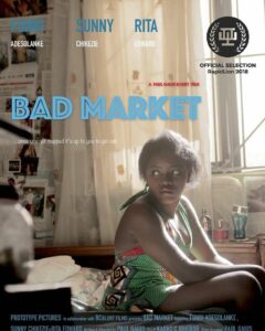 Bad Market 2022 Nollywire