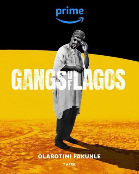 Prime Video Unveils "Gangs Of Lagos" Cast Ahead of April Release 9 Gangs Of Lagos Olarotimi Fakunle Nollywire