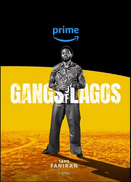 Prime Video Unveils "Gangs Of Lagos" Cast Ahead of April Release 10 Gangs Of Lagos Tayo Faniran Nollywire
