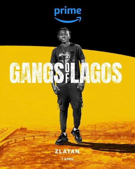 Prime Video Unveils "Gangs Of Lagos" Cast Ahead of April Release 5 Gangs Of Lagos Zlatan Ibile Nollywire