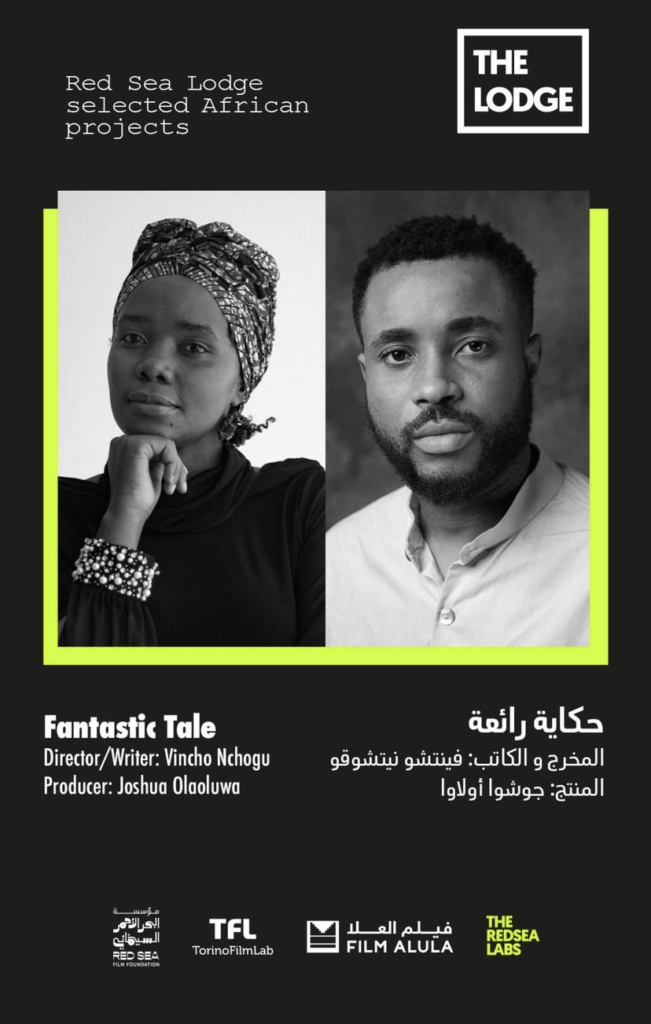 "Fantastic Tale," Directed by Vincho Nchogu and Produced by Josh Olaoluwa Picked For Development at The Red Sea Lab 2023. 2 Red Sea Lodge Selected African Project Nollywire e1678784081753