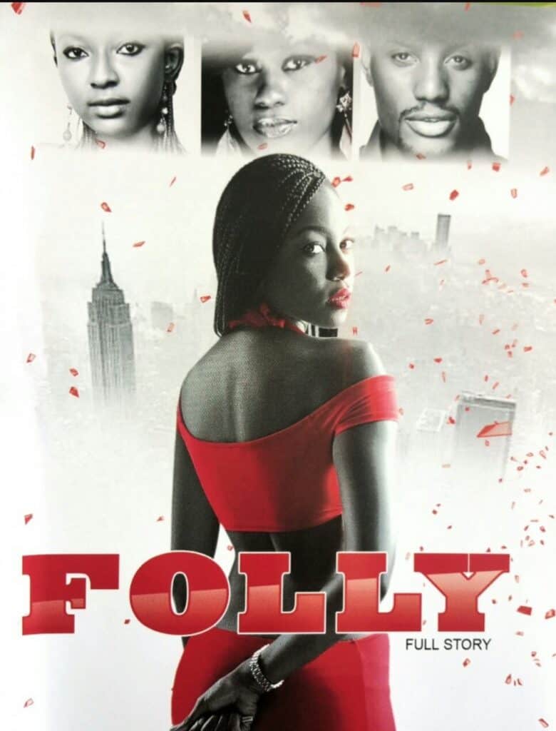 Folly (2015) - Nollywire
