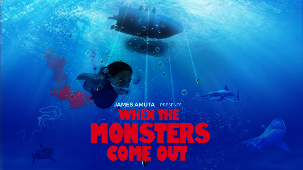 James Amuta on the Hunt for a Phenomenal Actress to Portray Multifaceted Heroine in "When the Monsters Come Out" 1 "When the Monsters Come Out" pre-production poster