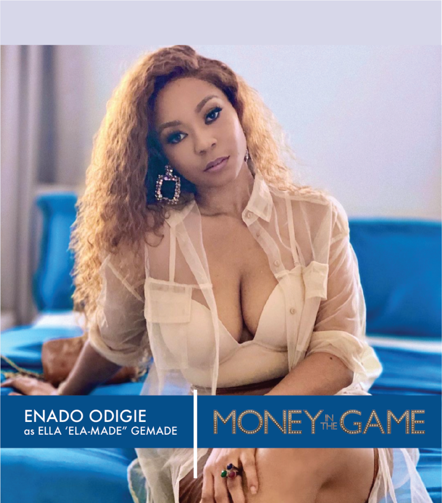 Dimbo Atiya's 'Money In The Game' Cast Revealed: Mawuli Gavor, Enado Odigie, and Chisom Agoawuike to Star 1 Enado Odigie Money In The Game Cast - Nollywire