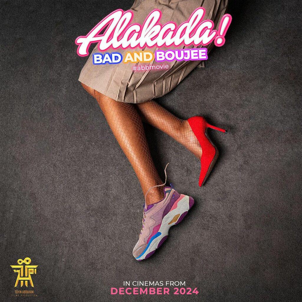 Alakada: Bad and Bouje (2024) - Nollywire