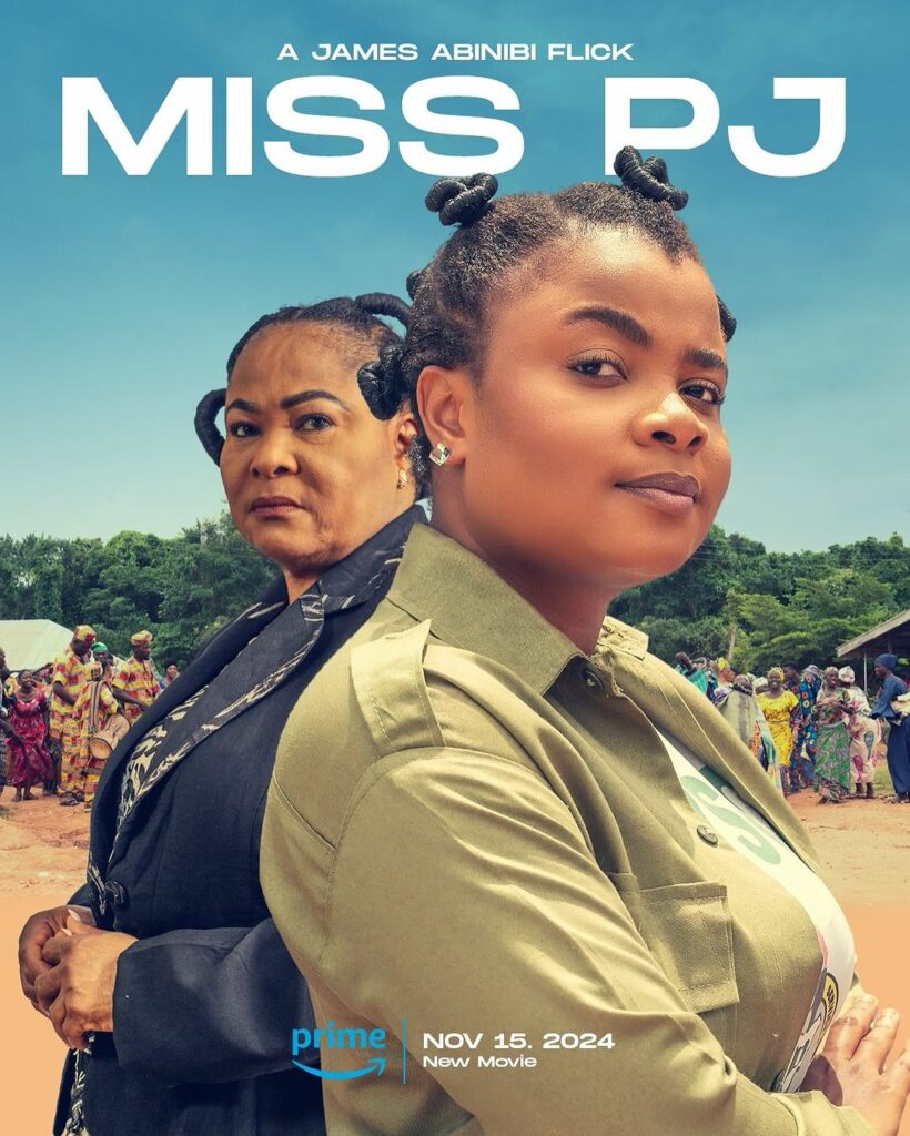 "Miss PJ" Movie Poster - Nollywire