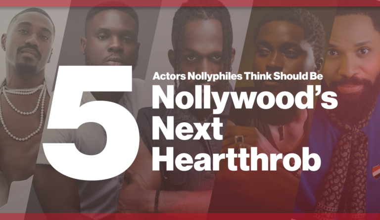 5 Actors Nollyphiles Think Should Be Nollywood's Next Hearrthron