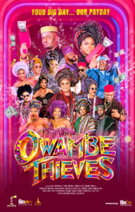 "Owambe Thieves" Poster (2025) - Nollywire