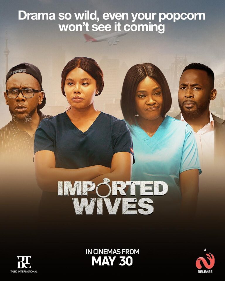 'Imported Wives' official poster (2025) - Nollywire