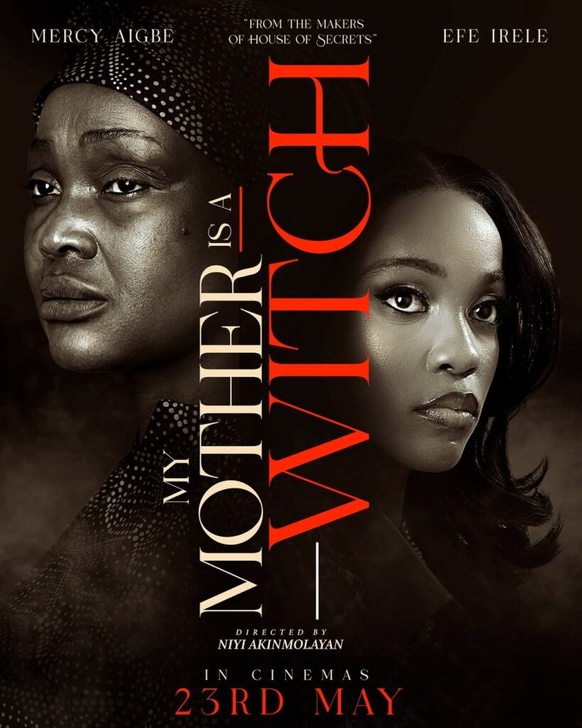 'My Mother Is A wItch' official poster (2025) - Nollywire