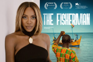 Yvonne Orji Backs Ghana’s The Fisherman After Historic Venice Premiere and UNESCO Wins