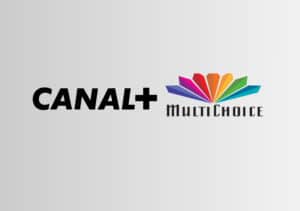 Canal+ Completes $3 Billion Acquisition of MultiChoice and Takes Full Control of DStv and GOtv