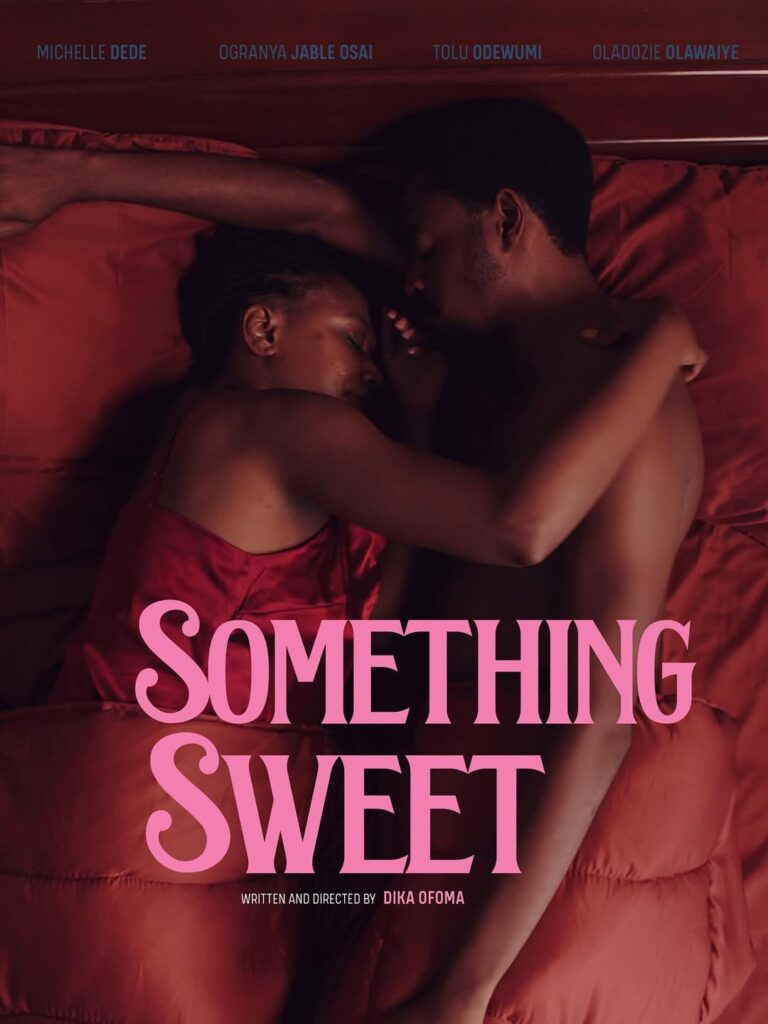 Something Sweet - Nollywire