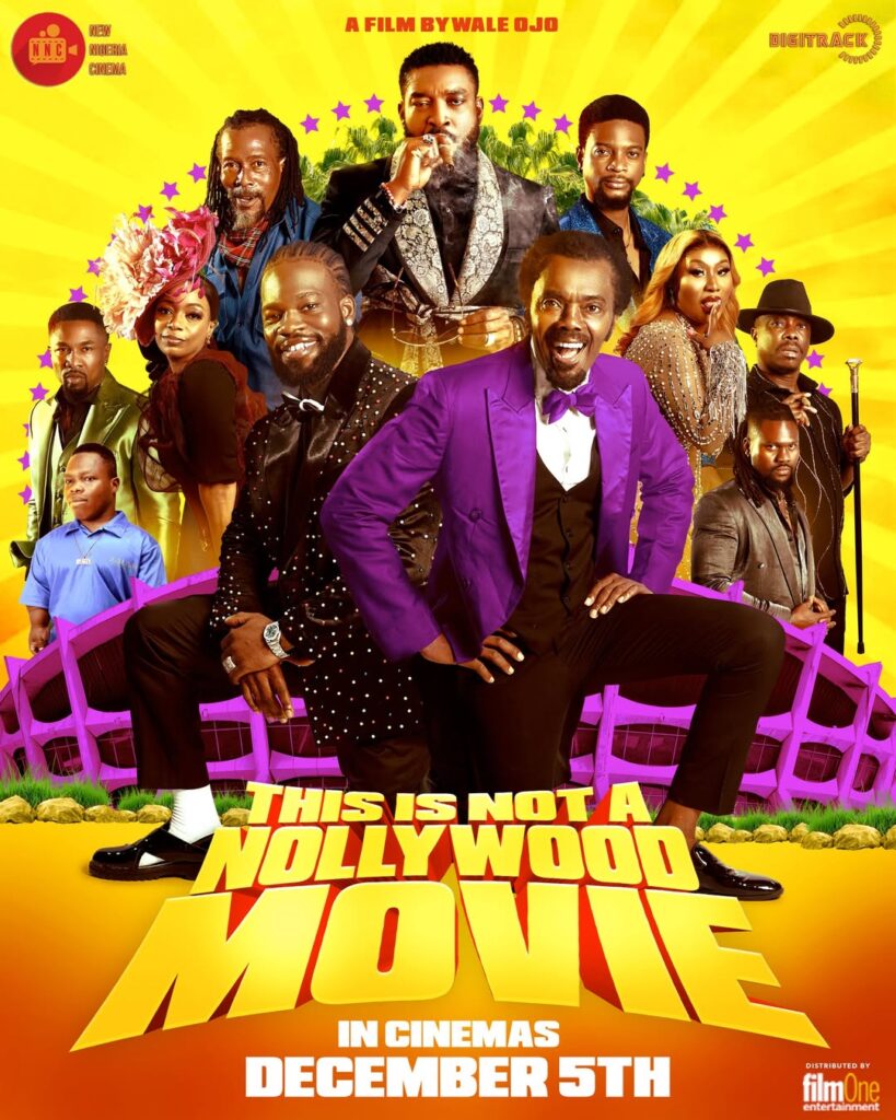 "This Is Not A Nollywood" Official poster (2025) - Nollywire