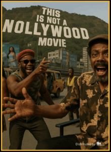 'This Is Not A Nollywood Movie' - Nollywire