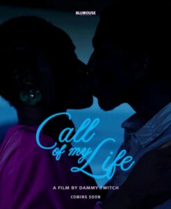Call of My Life official poster 2026 Nollywire