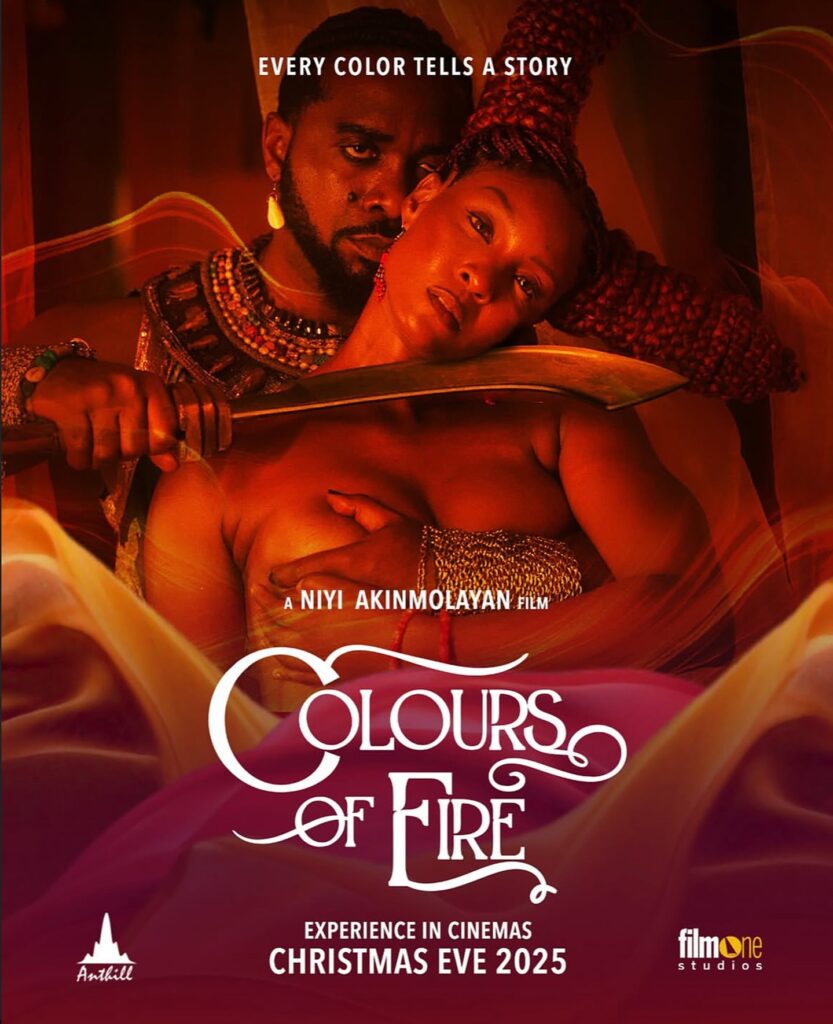 'Colours of Fire' 2025 Movie Poster Directed by Niyi Akinmolayan - Nollywire