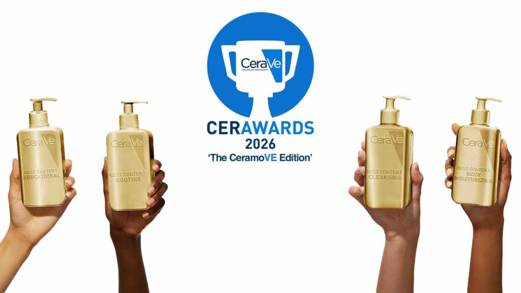 CeraVe Opens Search for the Next Global Creator Through CeraMoVE 2026 8 CeraVe Opens Search for the Next Global Creator Through CeraMoVE 2026