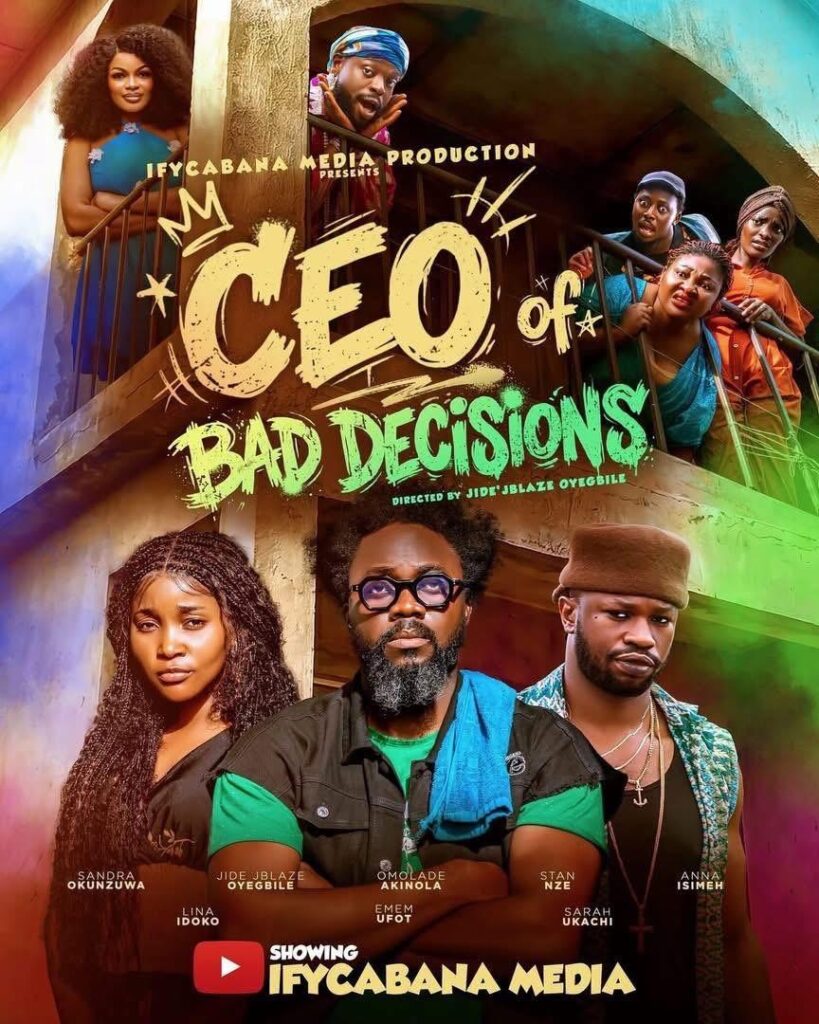CEO Of Bad Decisions official poster 2026 Nollywire