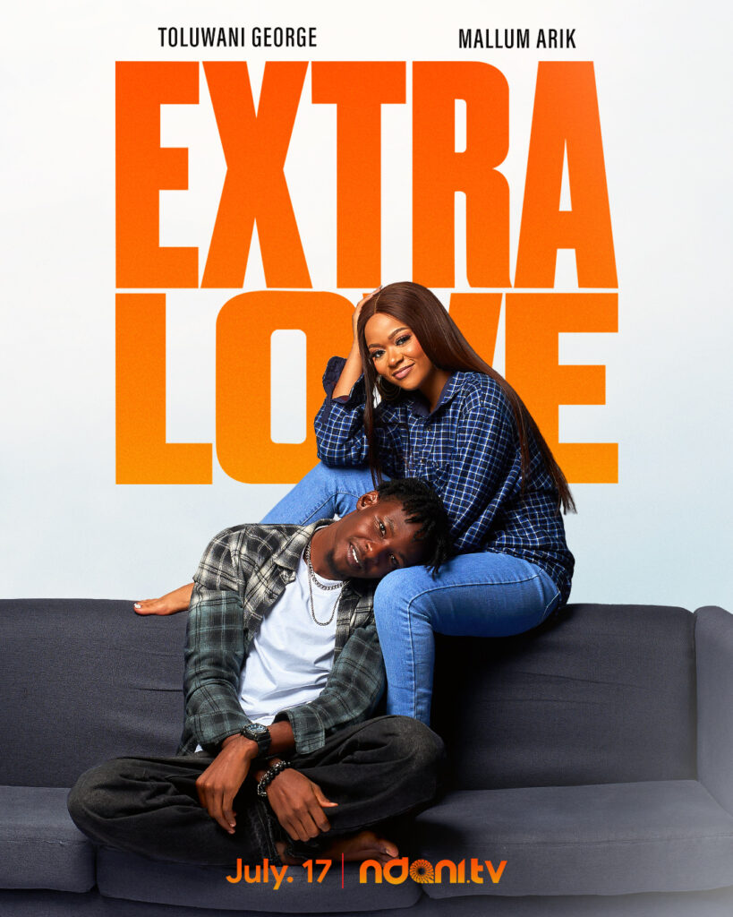 NdaniTV 'Extra Love' 2026 Limited Series Poster - Nollywire