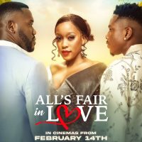 All's Fair in Love (2024) - Nollywire