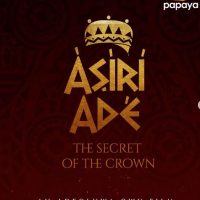 Asiri Ade (The secret of the crown) 2023 - Nollywire